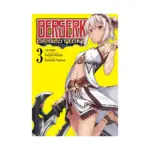Berserk of Gluttony (Manga) Volume 03