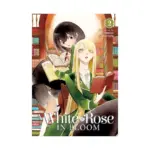 A White Rose in Bloom (Manga) Volume 02