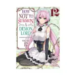 How Not to Summon a Demon Lord (Manga) Volume 12