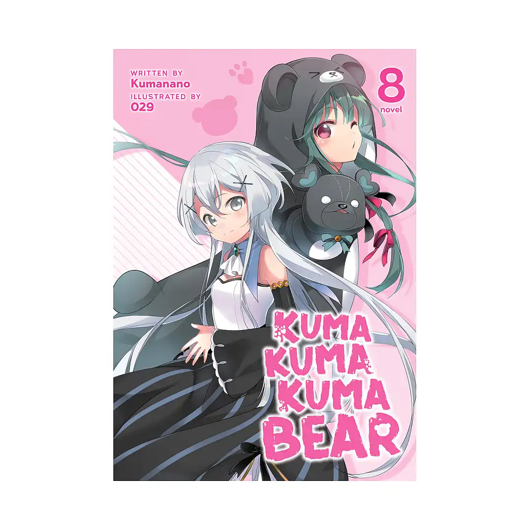 Kuma Kuma Kuma Bear (Light Novel) Volume 08