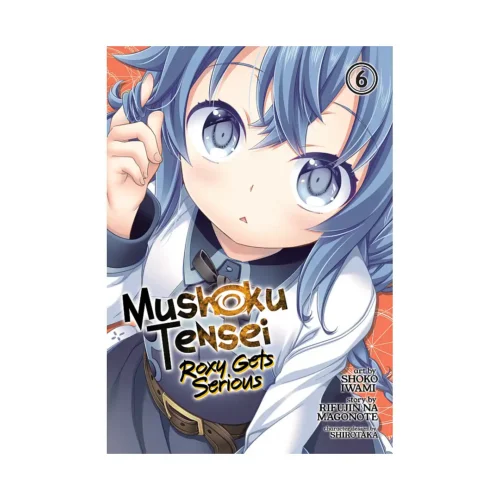 Mushoku Tensei: Roxy Gets Serious (Manga) Volume 06