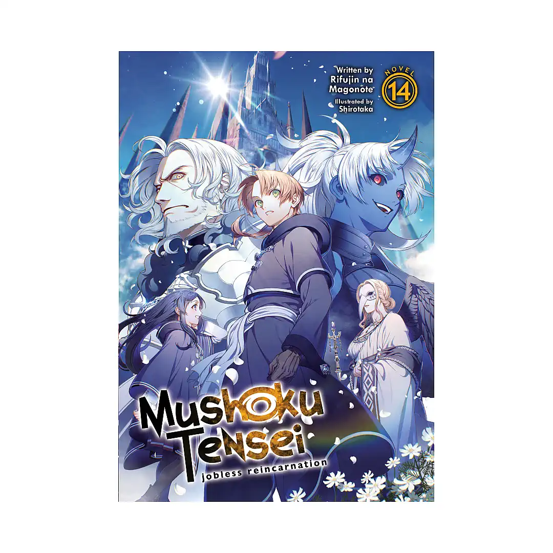 Mushoku Tensei: Jobless Reincarnation (Light Novel) Volume 14