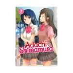 Adachi and Shimamura (Light Novel) Volume 07