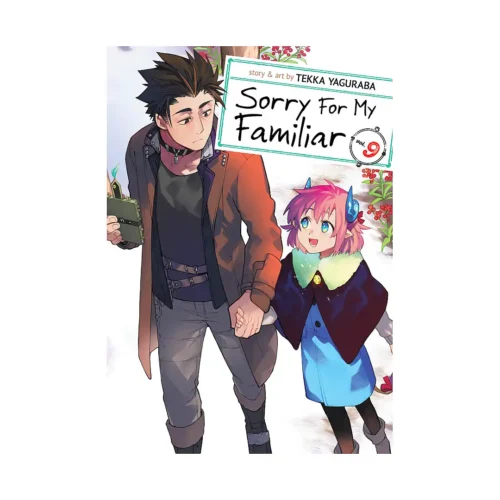 Sorry For My Familiar (Manga) Volume 09