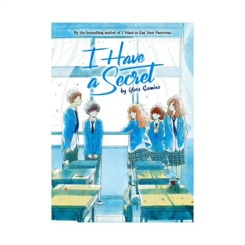 I Have a Secret (Light Novel)