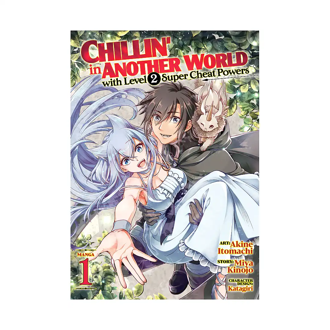 Chillin' in Another World with Level 2 Super Cheat Powers (Manga) Volume 01