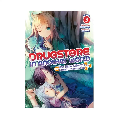 9781648274480 Drugstore in Another World: The Slow Life of a Cheat Pharmacist (Light Novel) Volume 03