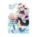 She Professed Herself Pupil of the Wise Man (Manga) Volume 03