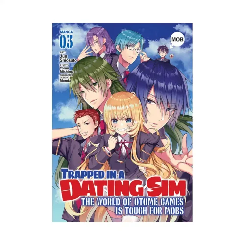 9781648274718 Trapped in a Dating Sim: The World of Otome Games is Tough for Mobs (Manga) Volume 03