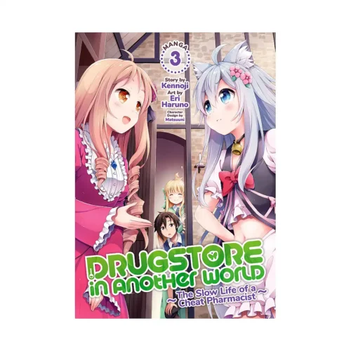 9781648274756 Drugstore in Another World: The Slow Life of a Cheat Pharmacist (Manga) Volume 03