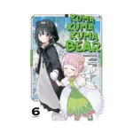 Kuma Kuma Kuma Bear (Manga) Volume 06