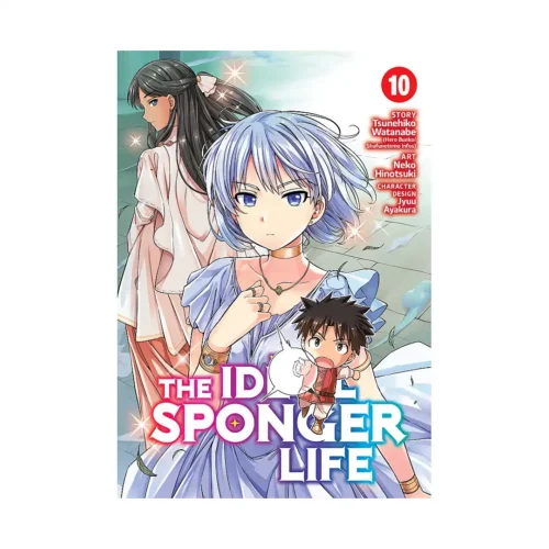The Ideal Sponger Life (Manga) Volume 10