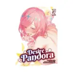 Desire Pandora (Manga) Volume 02