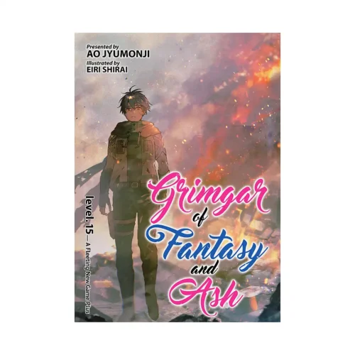Grimgar of Fantasy and Ash (Light Novel) Volume 15