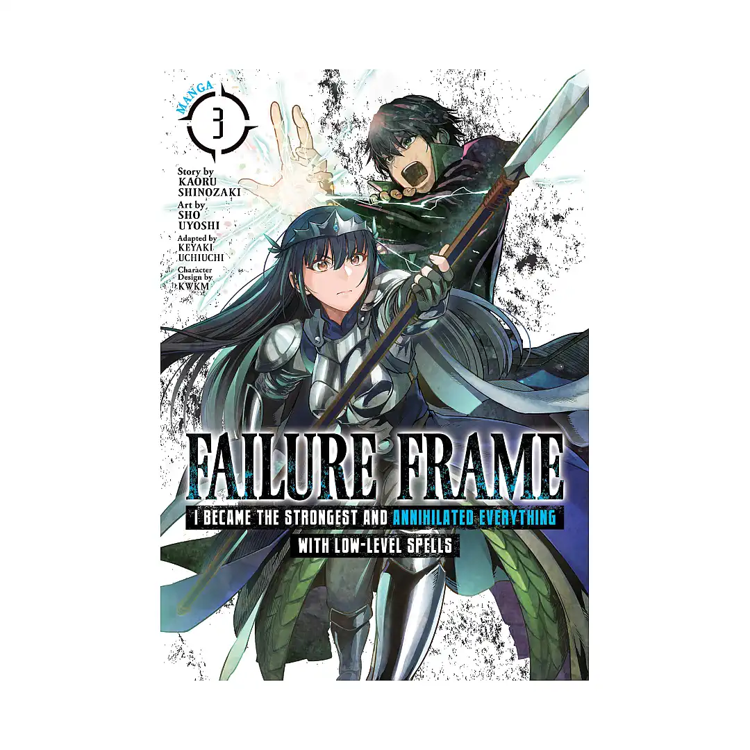 Failure Frame: I Became the Strongest and Annihilated Everything with Low-Level Spells (Manga) Volume 03