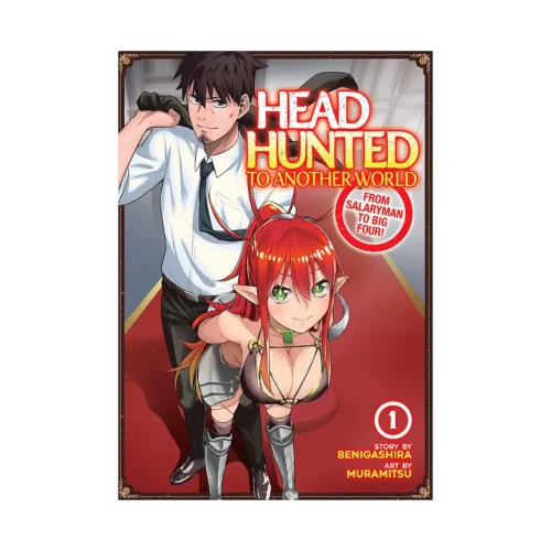 Headhunted to Another World: From Salaryman to Big Four! (Manga) Volume 01