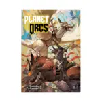 Planet of the Orcs (Light Novel) Volume 01