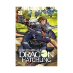 Reincarnated as a Dragon Hatchling (Light Novel) Volume 02