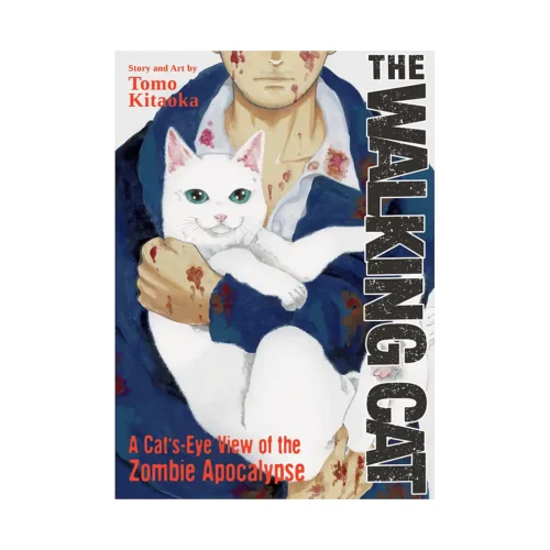The Walking Cat: A Cat's-Eye View of the Zombie Apocalypse: The Complete Collection (Manga)