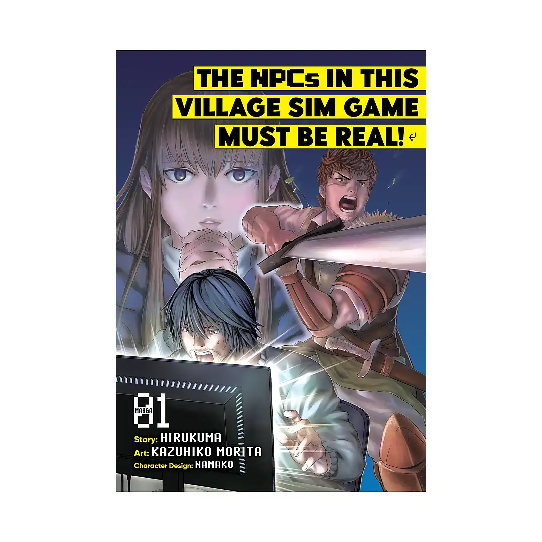 The NPCs in this Village Sim Game Must Be Real! (Manga) Volume 01