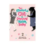 The Masterful Cat Is Depressed Again Today (Manga) Volume 02