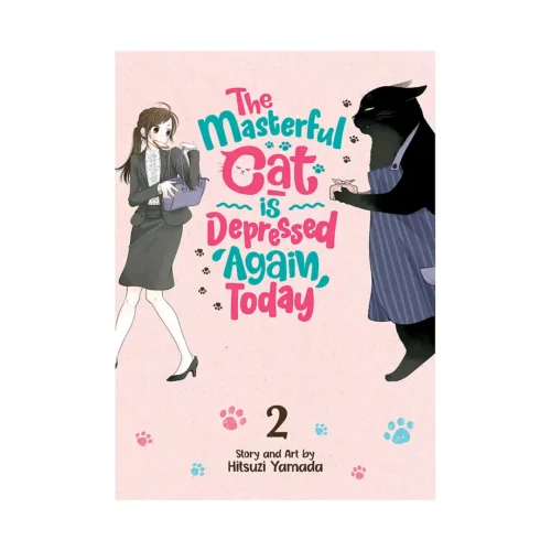 The Masterful Cat Is Depressed Again Today (Manga) Volume 02