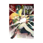 Dungeon Dive: Aim for the Deepest Level (Manga) Volume 02