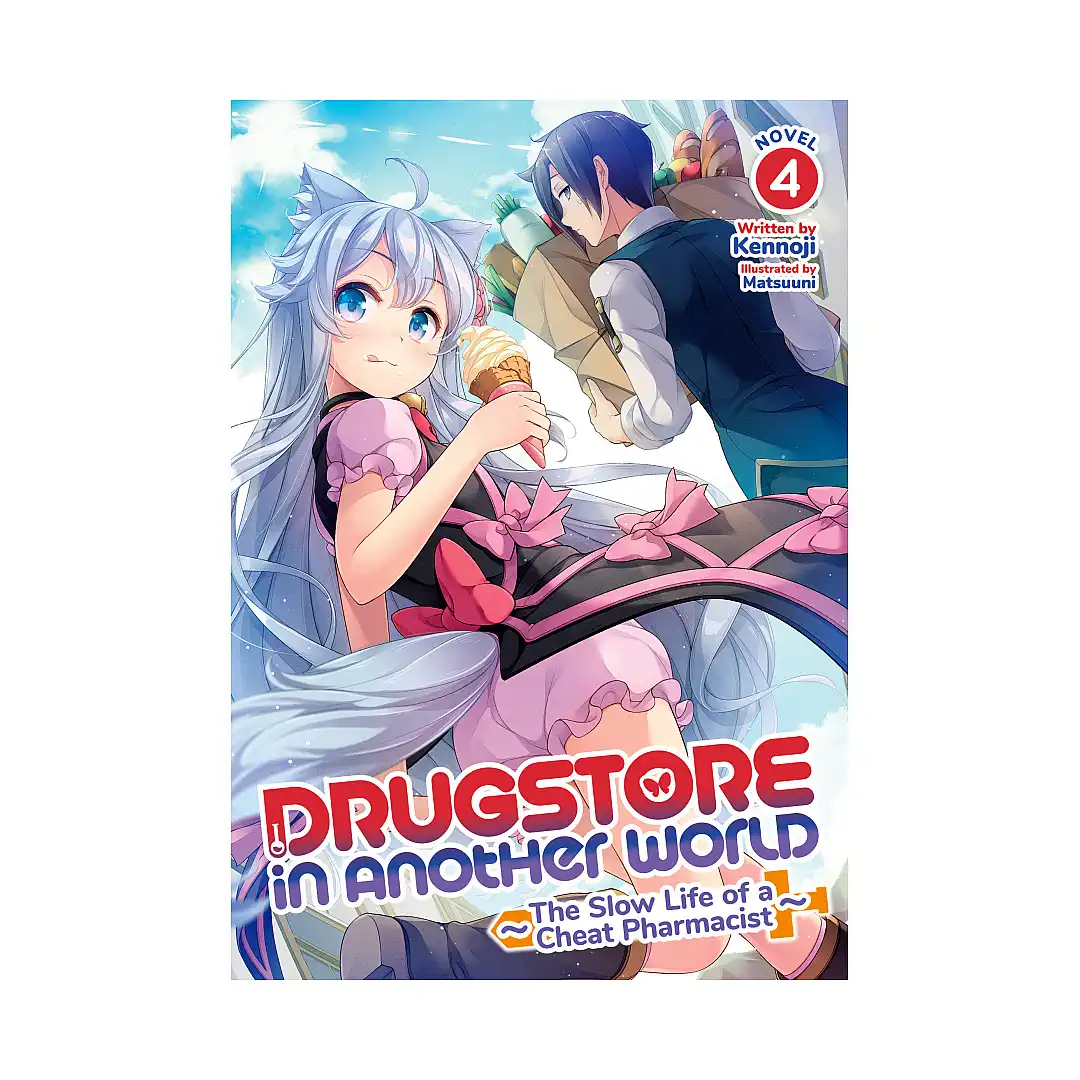 Drugstore in Another World: The Slow Life of a Cheat Pharmacist (Light Novel) Volume 04