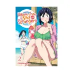 Hitomi-chan is Shy With Strangers (Manga) Volume 02