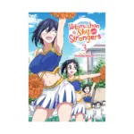 Hitomi-chan is Shy With Strangers (Manga) Volume 03