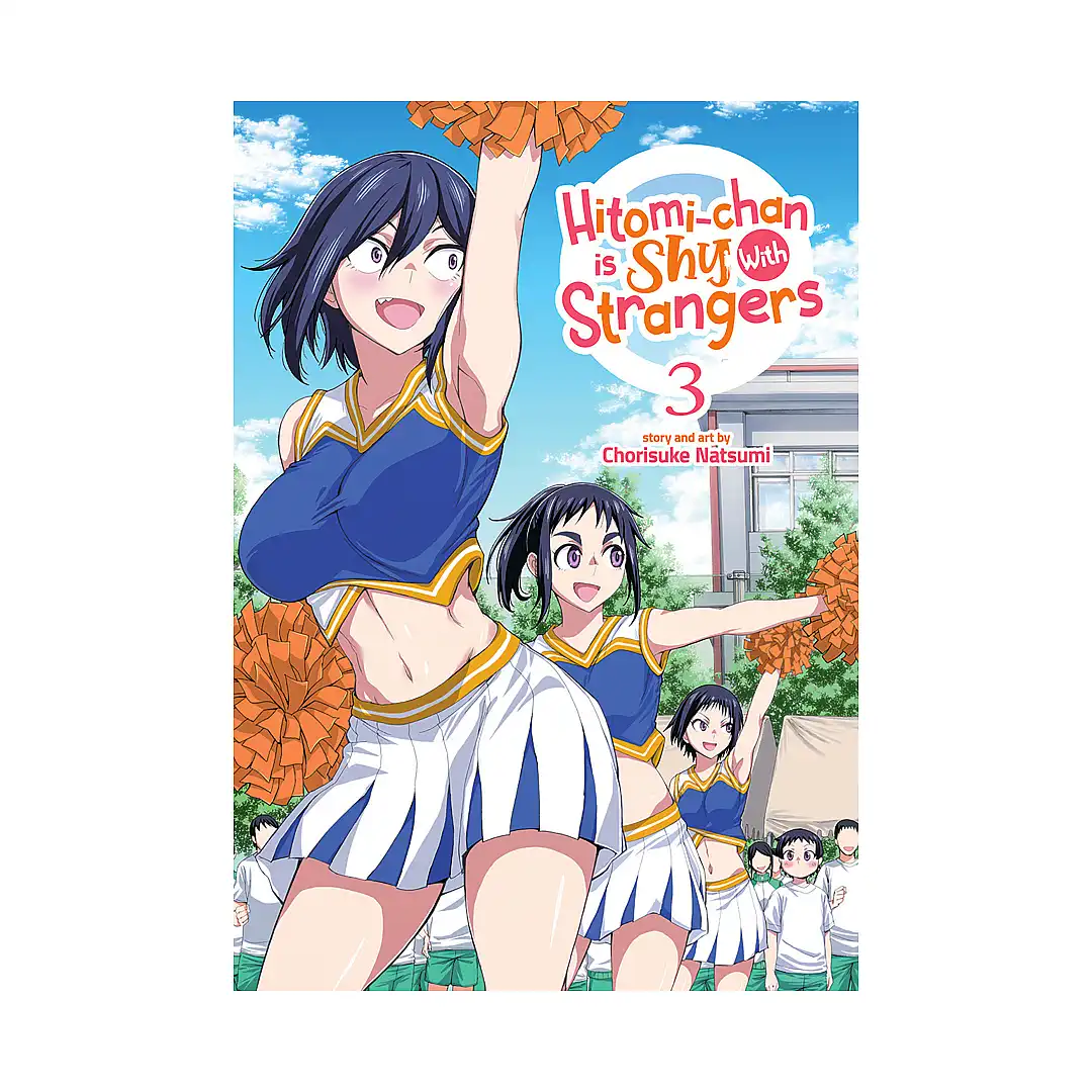Hitomi-chan is Shy With Strangers (Manga) Volume 03