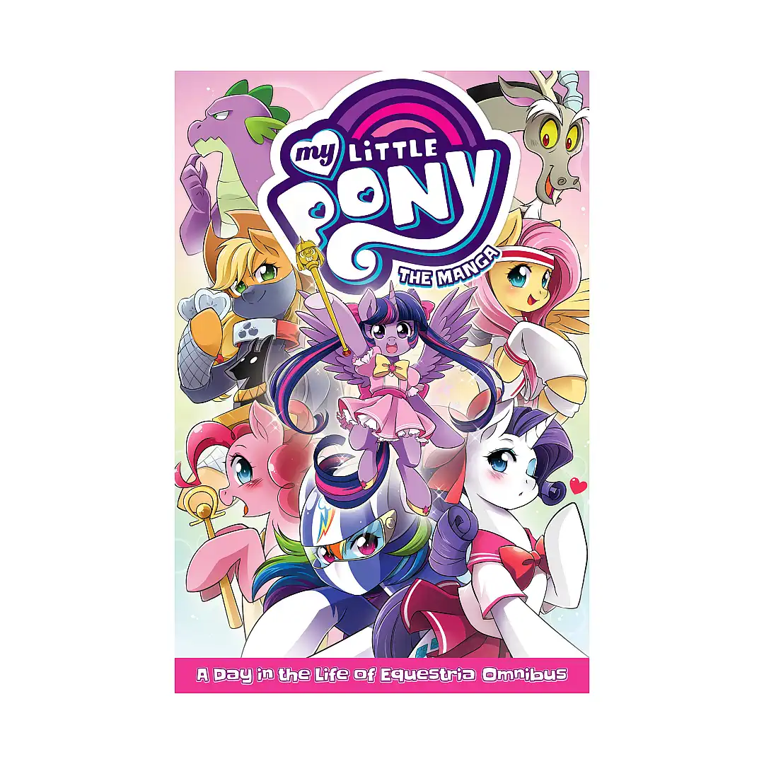 My Little Pony: A Day in the Life of Equestria: The Complete Collection (Manga)