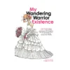 My Wandering Warrior Existence (Manga)