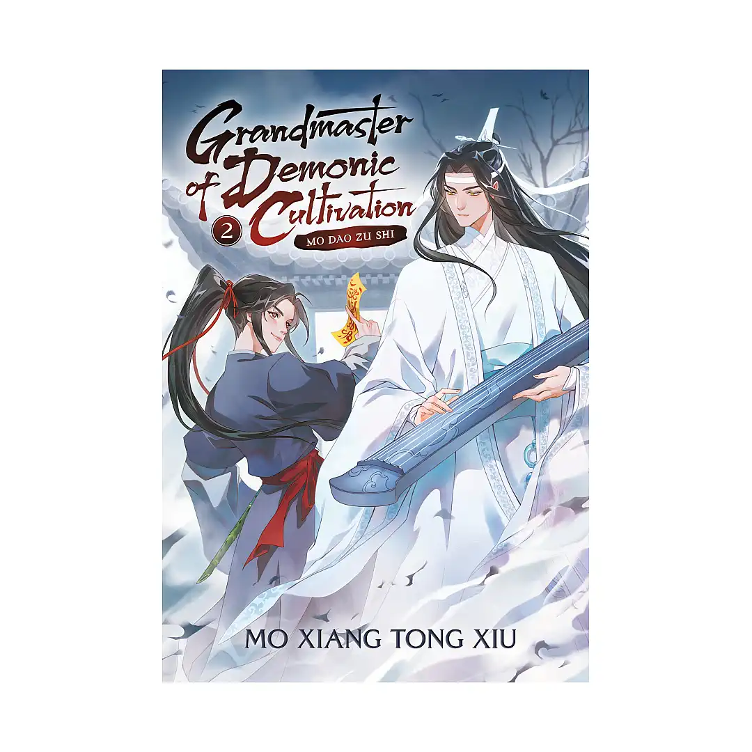 Grandmaster of Demonic Cultivation: Mo Dao Zu Shi (Novel) Volume 02
