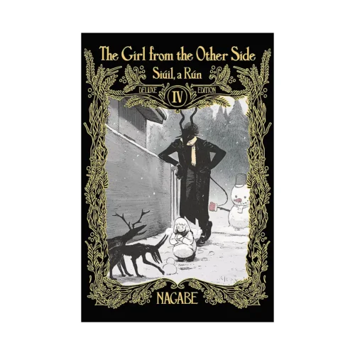 The Girl From the Other Side: Siuil, a Run Deluxe Edition [10-11] (Manga) Volume 04
