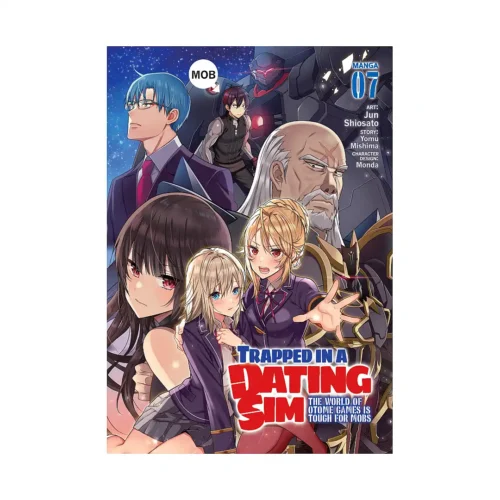 9781685794781 Trapped in a Dating Sim: The World of Otome Games is Tough for Mobs (Manga) Volume 07