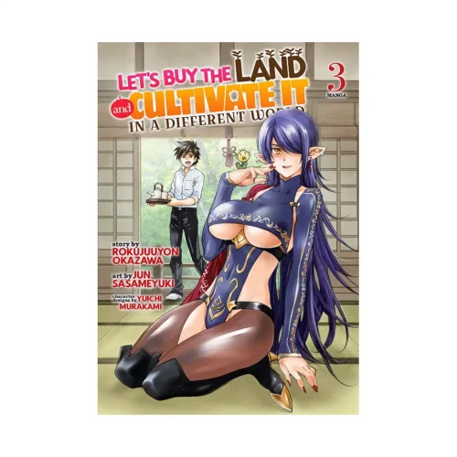 9781685794927 Let's Buy the Land and Cultivate It in a Different World (Manga) Volume 03