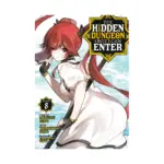 The Hidden Dungeon Only I Can Enter (Manga) Volume 08