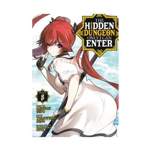 9781685795306 The Hidden Dungeon Only I Can Enter (Manga) Volume 08