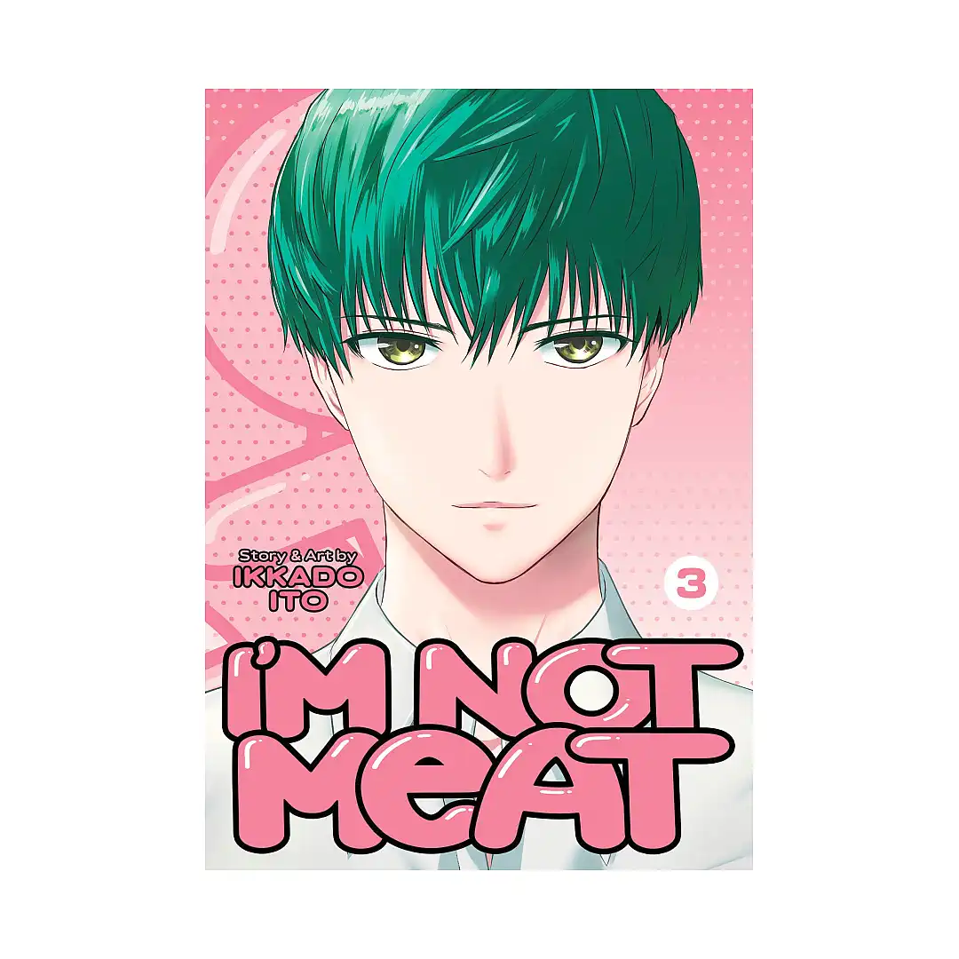 I'm Not Meat: Get Your Filthy Paws Off Me! (Manga) Volume 03