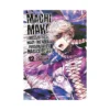 Machimaho: I Messed Up and Made the Wrong Person Into a Magical Girl! (Manga) Volume 12