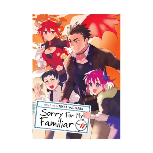 Sorry for My Familiar (Manga) Volume 11