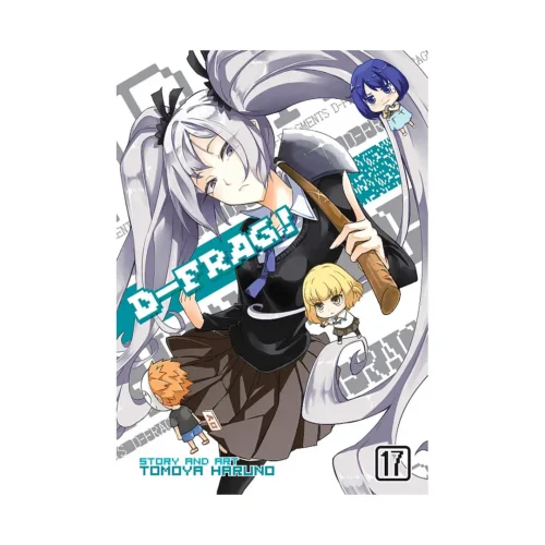 D-Frag! (Manga) Volume 17