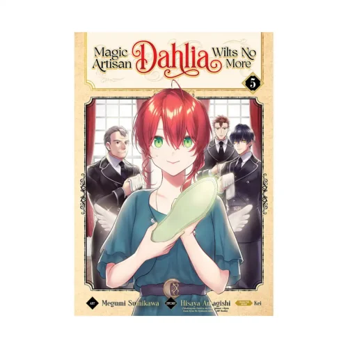 Magic Artisan Dahlia Wilts No More (Manga) Volume 05