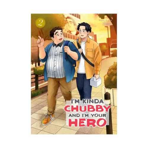 I'm Kinda Chubby and I'm Your Hero (Manga) Volume 02