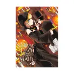 The Duke of Death and His Maid (Manga) Volume 06