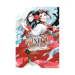 Though I Am an Inept Villainess: Tale of the Butterfly-Rat Body Swap in the Maiden Court (Manga) Volume 03