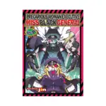 Precarious Woman Executive Miss Black General (Manga) Volume 09