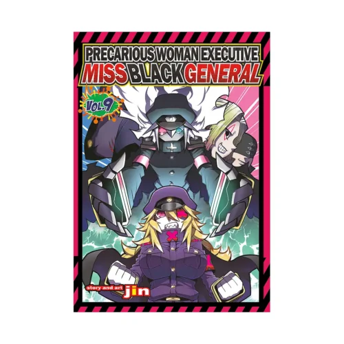 Precarious Woman Executive Miss Black General (Manga) Volume 09