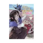 This Is Screwed Up, But I Was Reincarnated as a Girl in Another World! (Manga) Volume 07